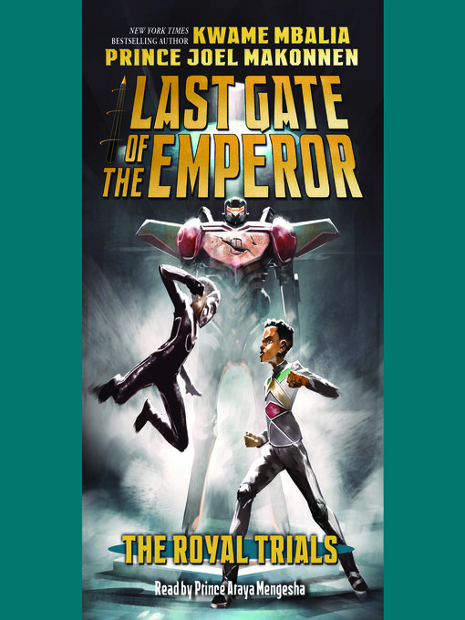 Title details for The Royal Trials (Last Gate of the Emperor #2) by Kwame Mbalia - Available